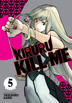 Kiruru Kill Me Vol. 5 - Kano, Yasuhiro