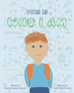 This Is Who I Am - Claywell, Kathryn Tassinari
