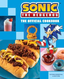 Sonic the Hedgehog: The Official Cookbook - Flynn, Ian; Rosenthal, Victoria