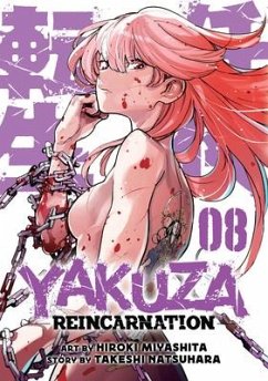Yakuza Reincarnation Vol. 8 - Natsuhara, Takeshi
