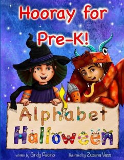 Hooray for Pre-K! Alphabet Halloween - Pacino, Cindy Brancato