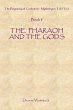 The Pharaoh and the Gods - Bild 1