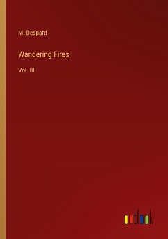 Wandering Fires