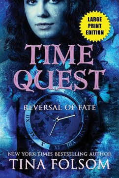 Reversal of Fate (Time Quest #1) - Folsom, Tina