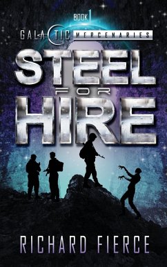 Steel for Hire - Fierce, Richard