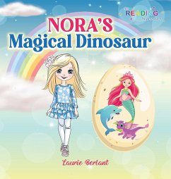 Nora's Magical Dinosaur - Berlant, Laurie