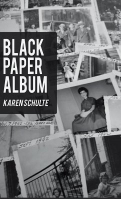 BLACK PAPER ALBUM - Schulte, Karen