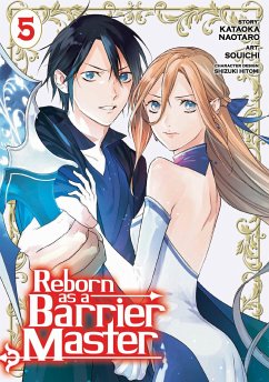 Reborn as a Barrier Master (Manga) Vol. 5 - Naotaro, Kataoka