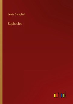 Sophocles - Campbell, Lewis