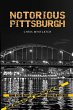 Notorious Pittsburgh - Bild 1
