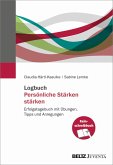 Logbuch Persönliche Stärken stärken (eBook, PDF)