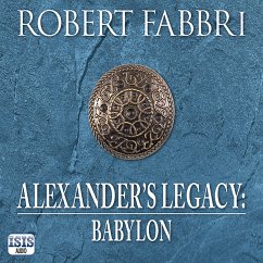 Alexander's Legacy: Babylon (MP3-Download) - Fabbri, Robert
