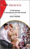A Christmas Consequence for the Greek (eBook, ePUB)
