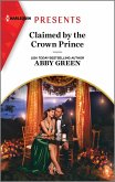 Claimed by the Crown Prince (eBook, ePUB)