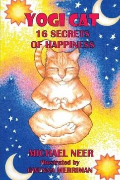 Yogi Cat: 16 Secrets of Happiness - Neer, Michael