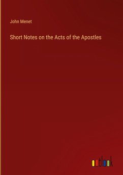 Short Notes on the Acts of the Apostles