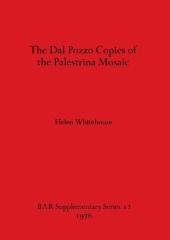 The Dal Pozzo Copies of the Palestrina Mosaic - Whitehouse, Helen