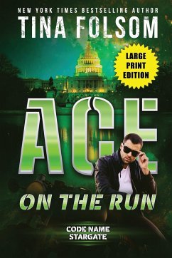 Ace on the Run (Code Name Stargate #1) - Folsom, Tina