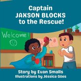 Captain Jaxson Blocks to the Rescue Captain Jaxson Blocks to the Rescue