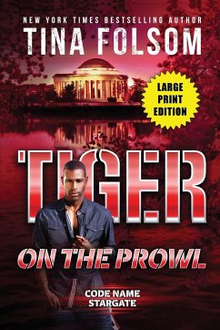 Tiger on the Prowl (Code Name Stargate #4) - Folsom, Tina