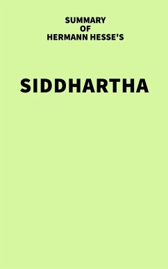 Summary of Hermann Hesse's Siddhartha (eBook, ePUB) - IRB Media