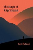 The Magic of Vajrayana