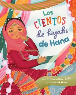 Los Cientos de Hiyabs de Hana - Gutta, Razeena Omar