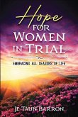 Hope For Women In Trial