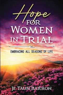 Hope For Women In Trial - Barron, Je Taun