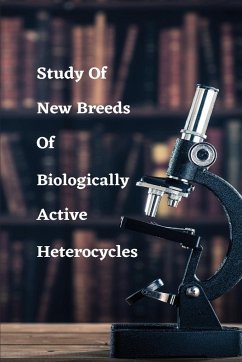 Study of new breeds of biologically active heterocycles - S, Singh Sushma