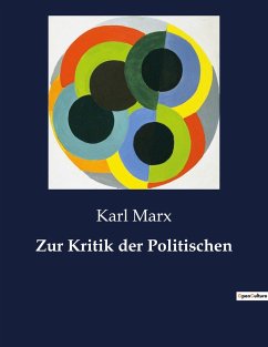 Zur Kritik der Politischen - Marx, Karl