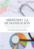 MIDIENDO LA HUMANIZACIÓN