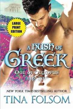 A Hush of Greek (Out of Olympus #4) - Folsom, Tina