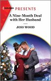 A Nine-Month Deal with Her Husband (eBook, ePUB)