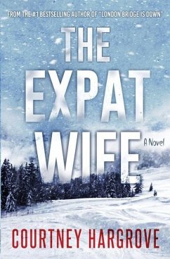 The Expat Wife - Hargrove, Courtney