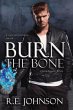 Burn the Bone - Bild 1