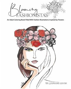 Blooming Fashionistas - Gentry, Stephanie