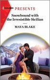 Snowbound with the Irresistible Sicilian (eBook, ePUB)