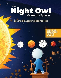 The Night Owl Goes to Space Coloring and Activity Book - Lee, Kim C.