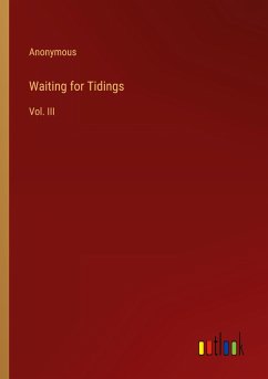 Waiting for Tidings