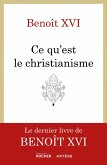 Ce qu'est le christianisme (eBook, ePUB)