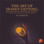 The Art of Money Getting (MP3-Download)