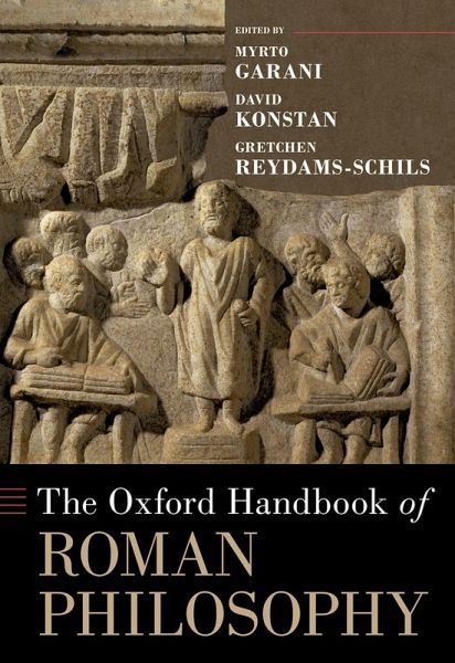 The Oxford Handbook of Roman Philosophy (eBook, PDF) The Oxford Handbook of Roman Philosophy (eBook, PDF)