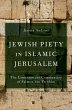 Jewish Piety in Islamic Jerusalem... - Bild 1