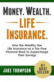 Money. Wealth. Life Insurance. (eBook, ePUB)