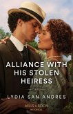 Alliance With His Stolen Heiress (eBook, ePUB)
