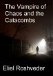 The Vampire of Chaos and the Catacombs... - Bild 1