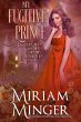 My Fugitive Prince (The Man of My... - Bild 1