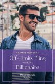 Off-Limits Fling With The Billionaire (Mills & Boon True Love) (eBook, ePUB)