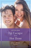 Fiji Escape With Her Boss (Mills & Boon True Love) (eBook, ePUB)